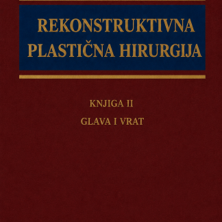 Rekonstruktivna plastična hirurgija - Glava i vrat, Volume II - PDF E-book (Serbian Edition)